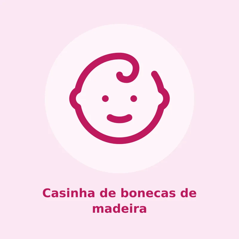 Casinha de bonecas de madeira